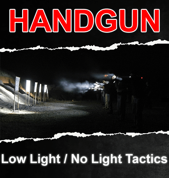 Handgun Low Light No Light Course